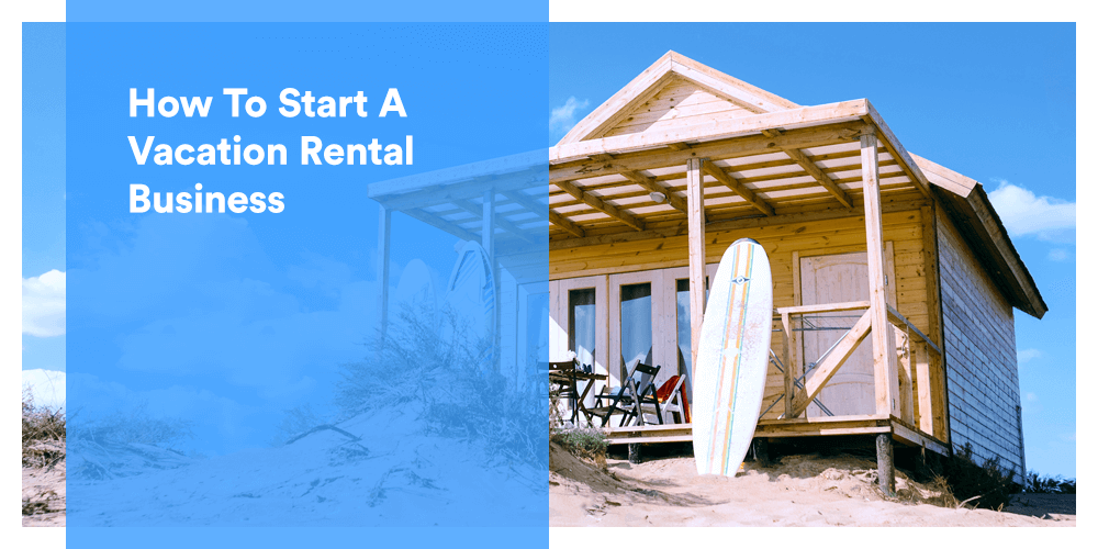 Vacation rental business