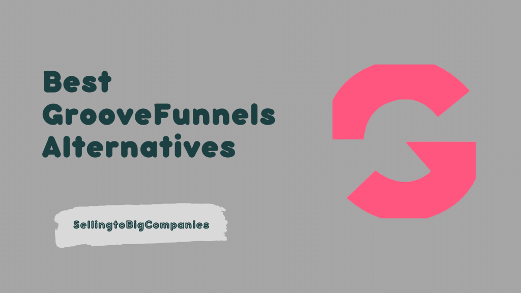 Best GrooveFunnels Alternatives