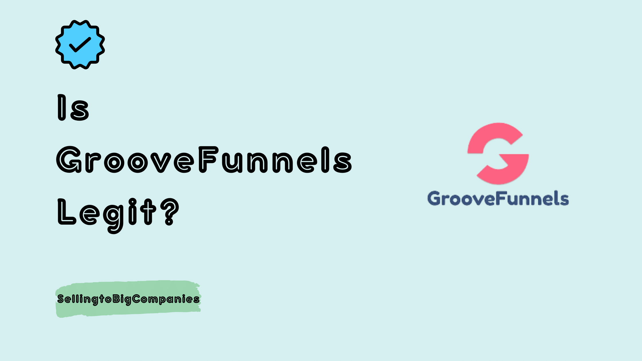 Is GrooveFunnels Legit? (2024)